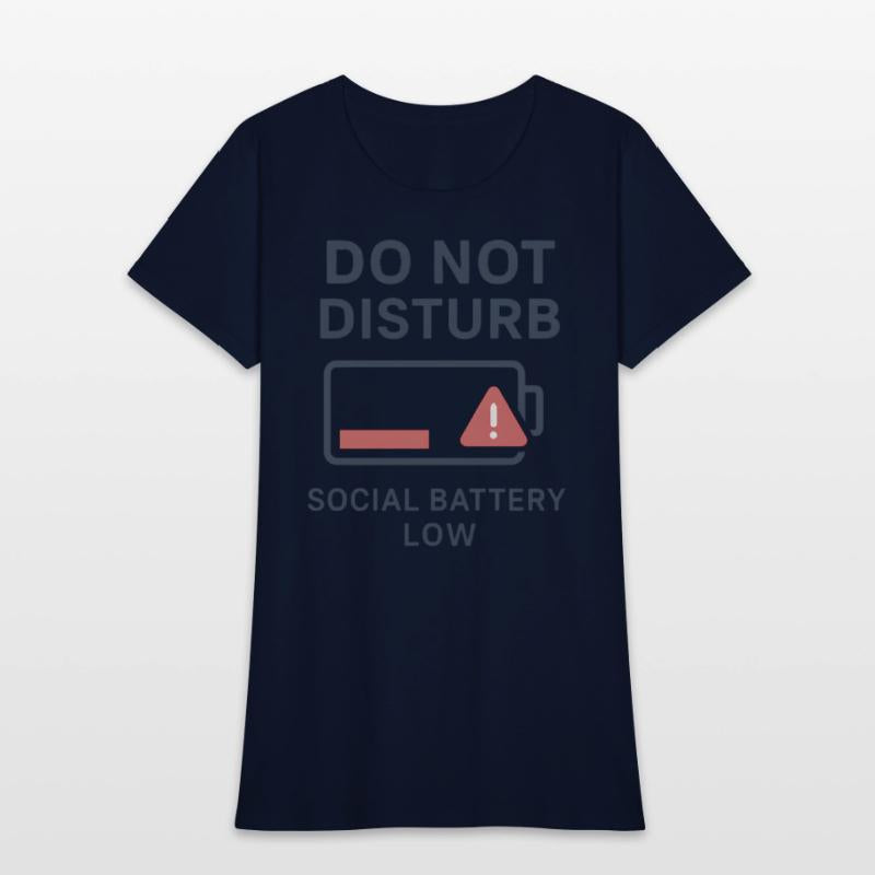 Do Not Disturb Social Battery Low
