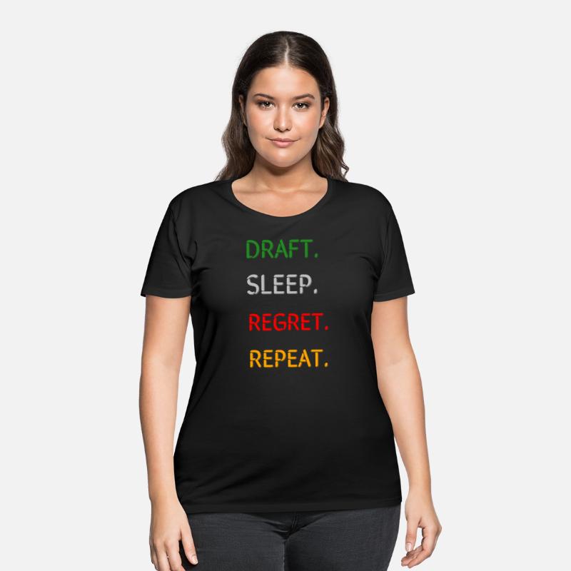 Draft. Sleep. Regret. Repeat. | Funny Fantasy Foot