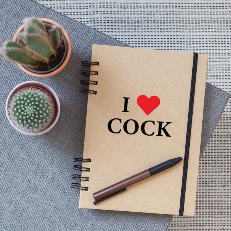 I Love Cock