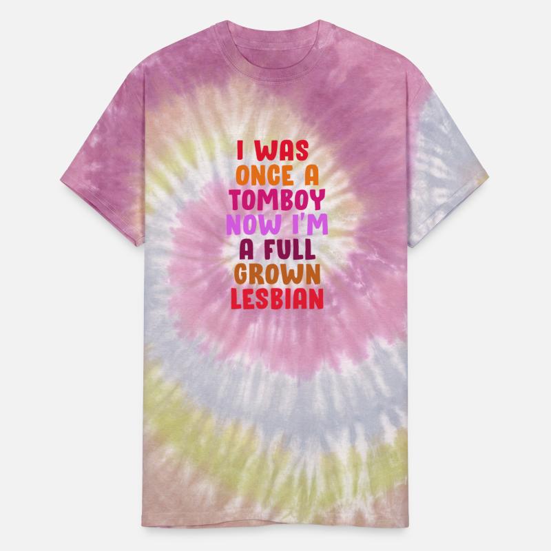 I was once a tomboy now I'm a full grown lesbian