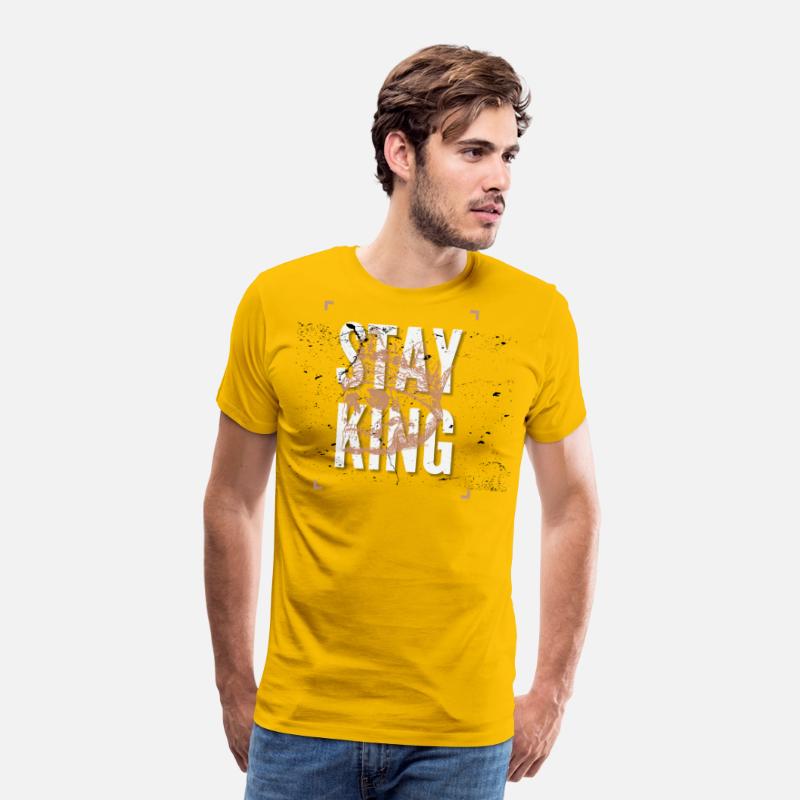 STAY king strong t-shirt for strong man