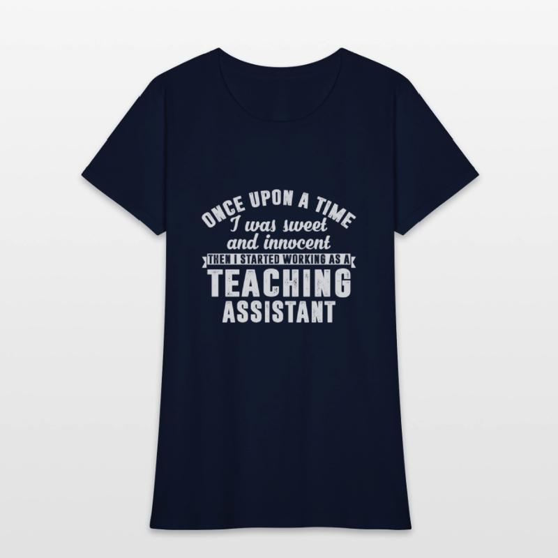 Then I Started Working As A Teaching Assistant