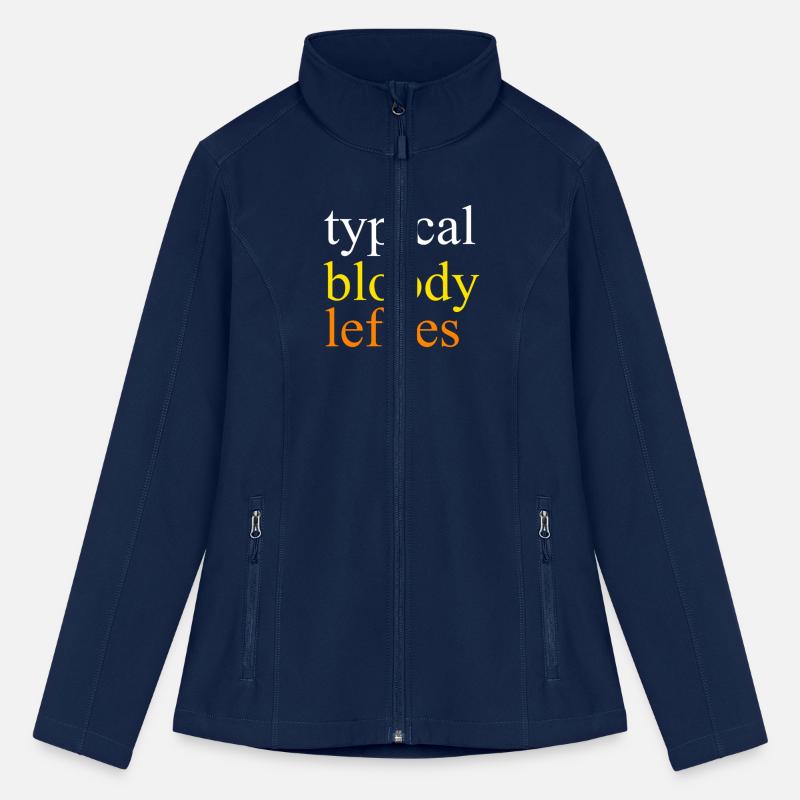 Typical Bloody Lefties