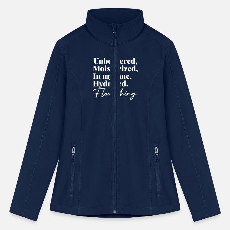 Unbothered, Moisturized, In My Lane, Hydrated.