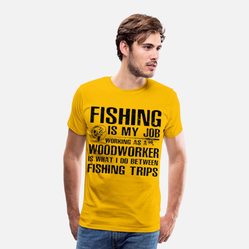 Woodworker Funny Fishing