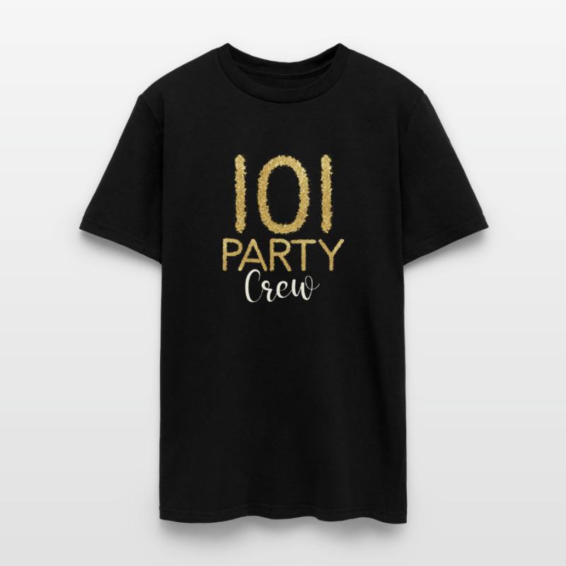 101 Party Crew Birthday Family Matching Party Team