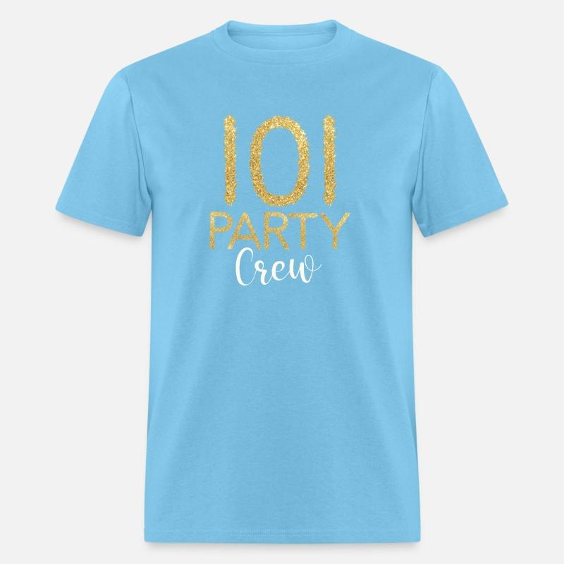 101 Party Crew Birthday Family Matching Party Team