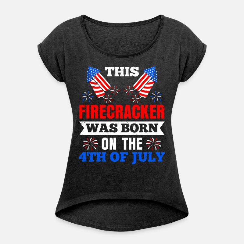 4th July This Firecracker was born 4th July