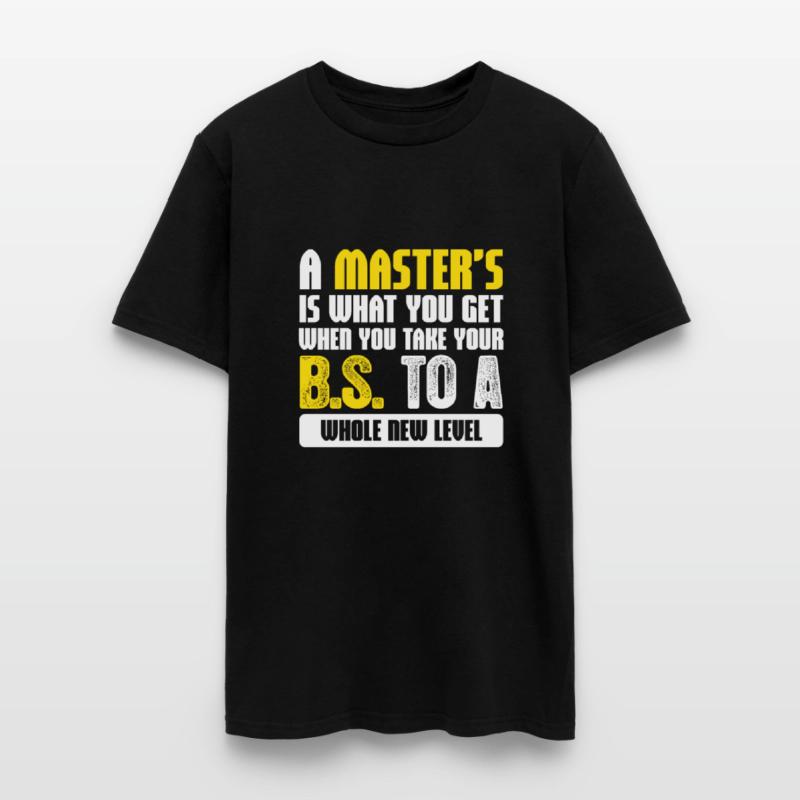 A Master's Is What You Get When You Take B.S.