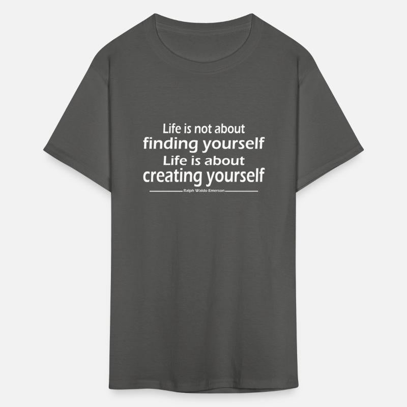 afinding yourself Life is about creating yourself