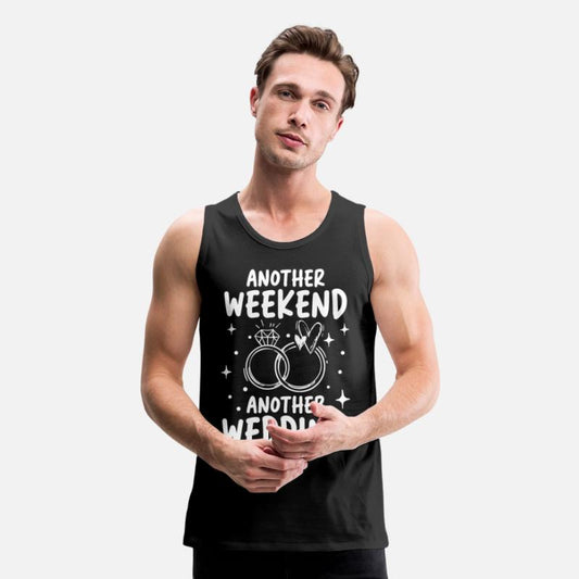 Another Weekend Another Wedding