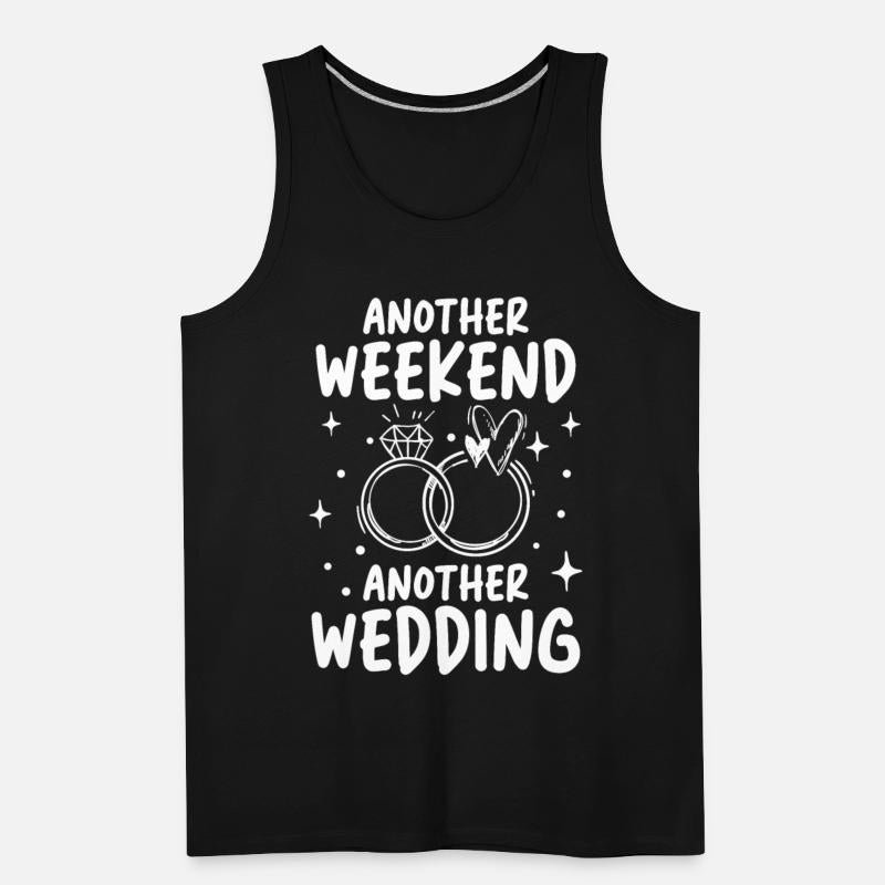 Another Weekend Another Wedding