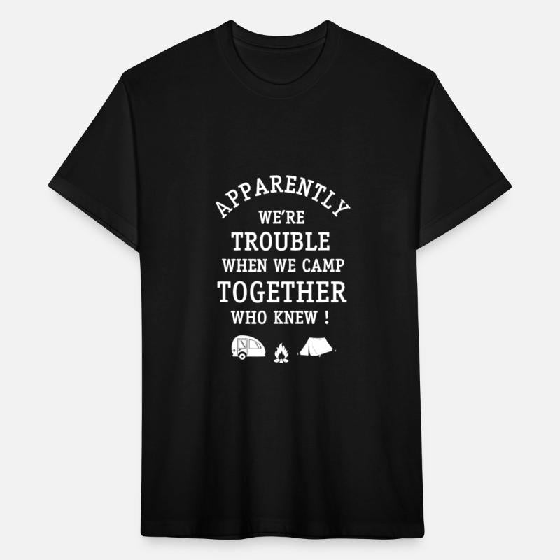Apparently we're trouble T Shirt Funny