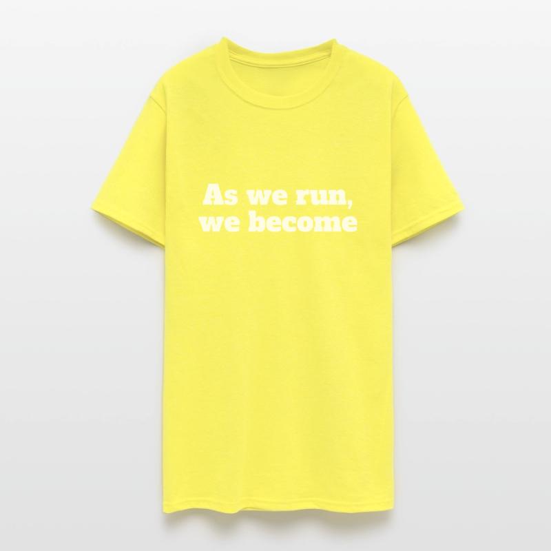 As We Run We Become Motivation Running Quotes