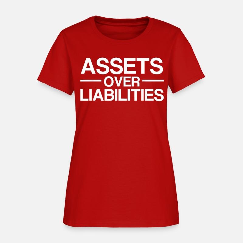 Assets Over Liabilities Accountant T Shirt