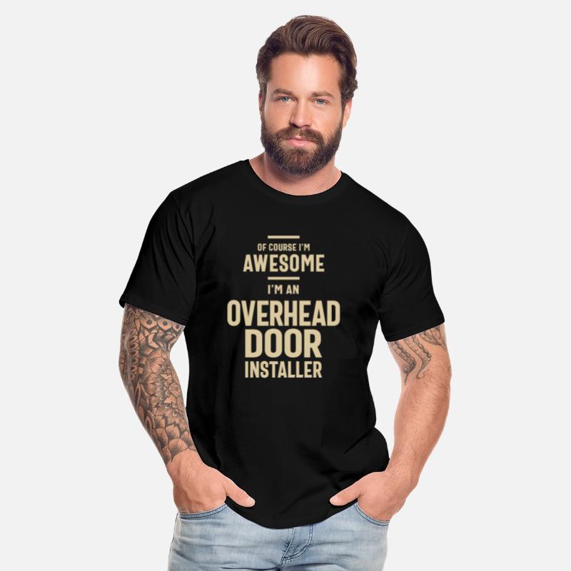 Awesome I'm an Overhead Door Installer Funny Job