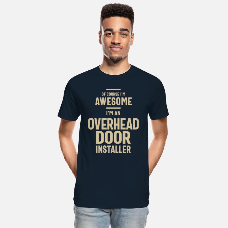 Awesome I'm an Overhead Door Installer Funny Job