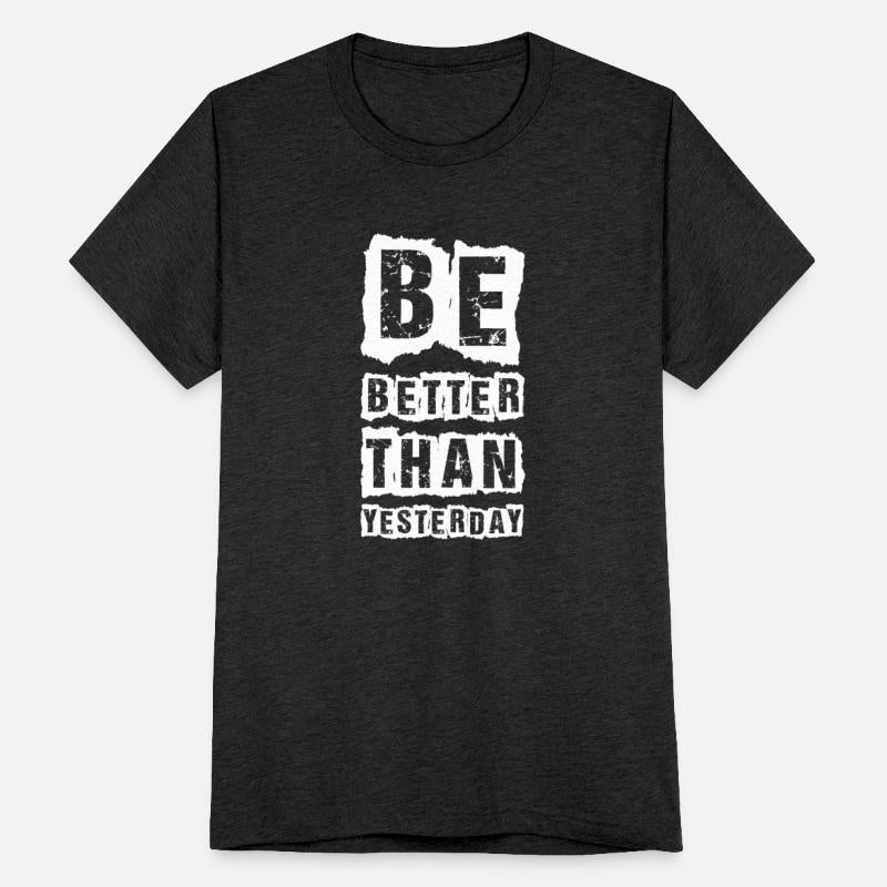 Be Better Than Yesterday 01