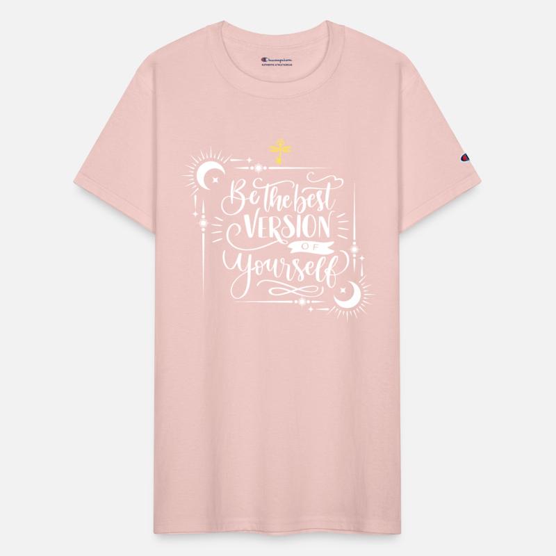 Be The Best Version Of Yourself