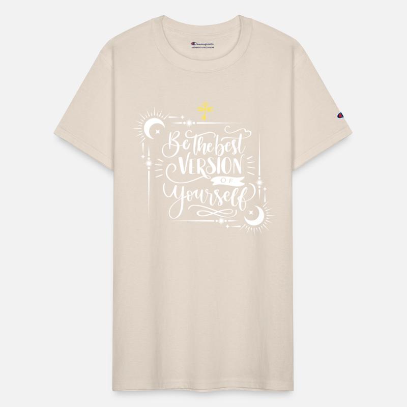 Be The Best Version Of Yourself