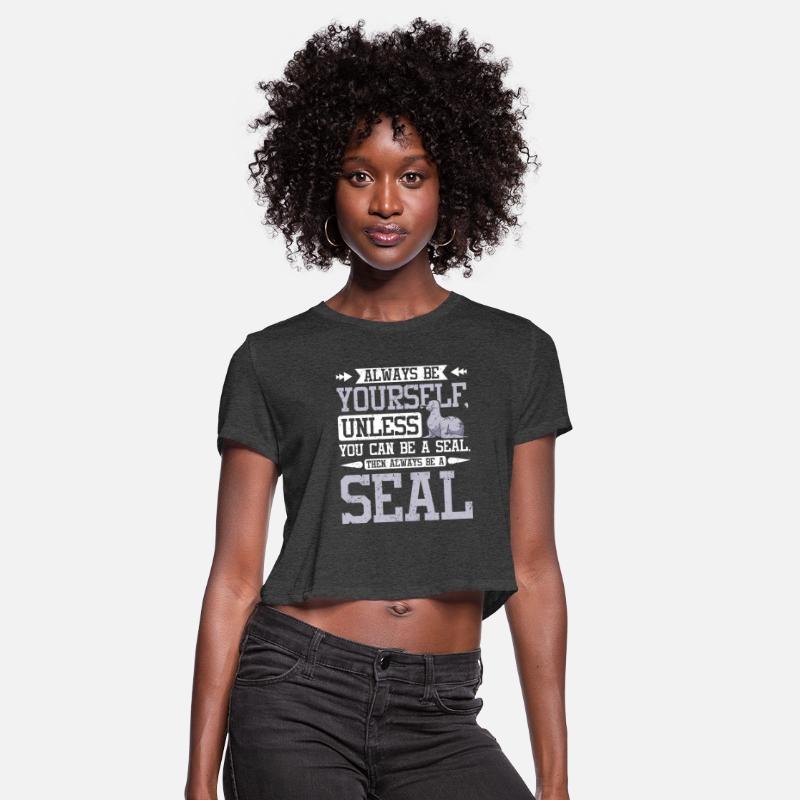 Be yourself unless you can be a seal