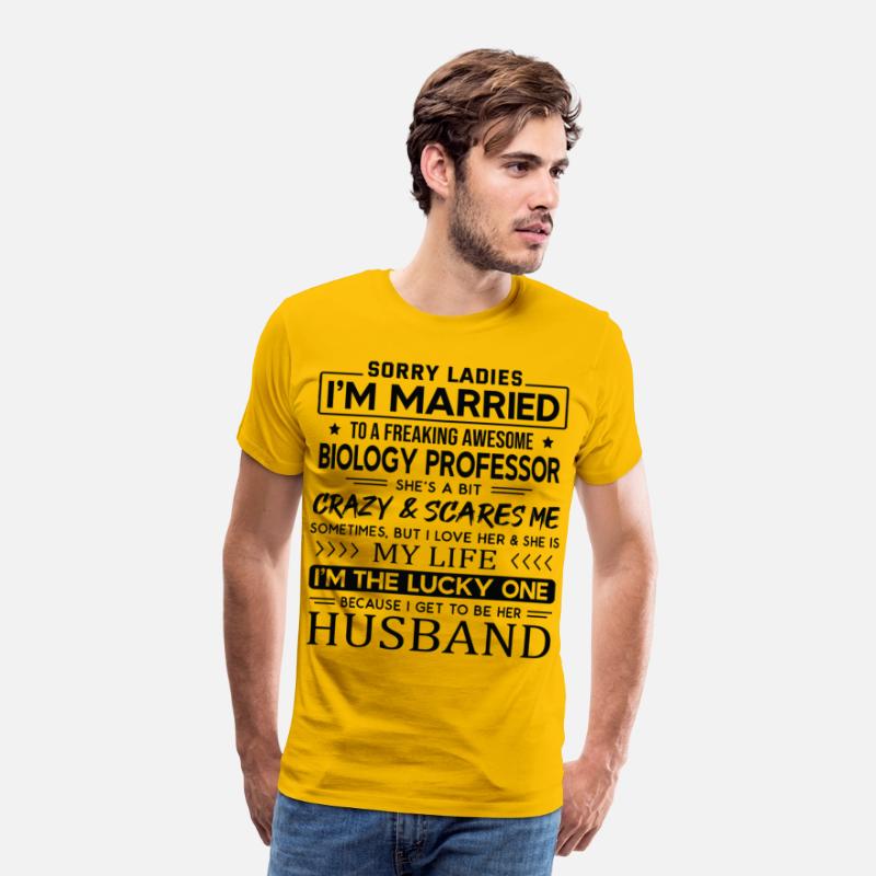 Biology Professor Saying For Husband