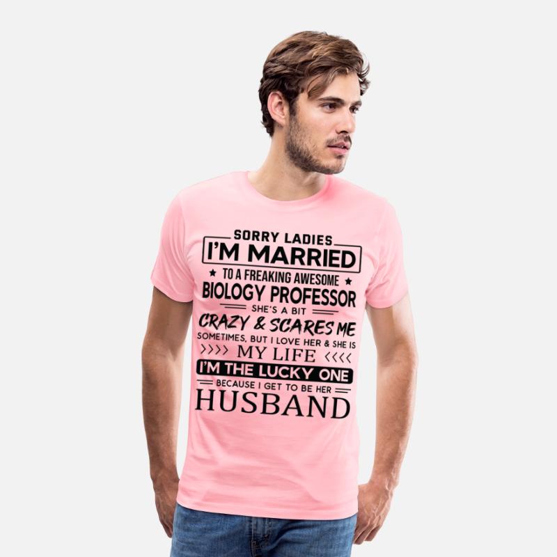 Biology Professor Saying For Husband