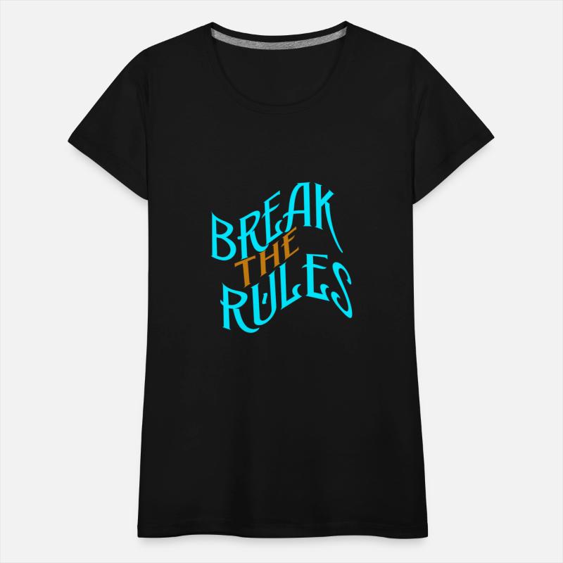 Break the Rules