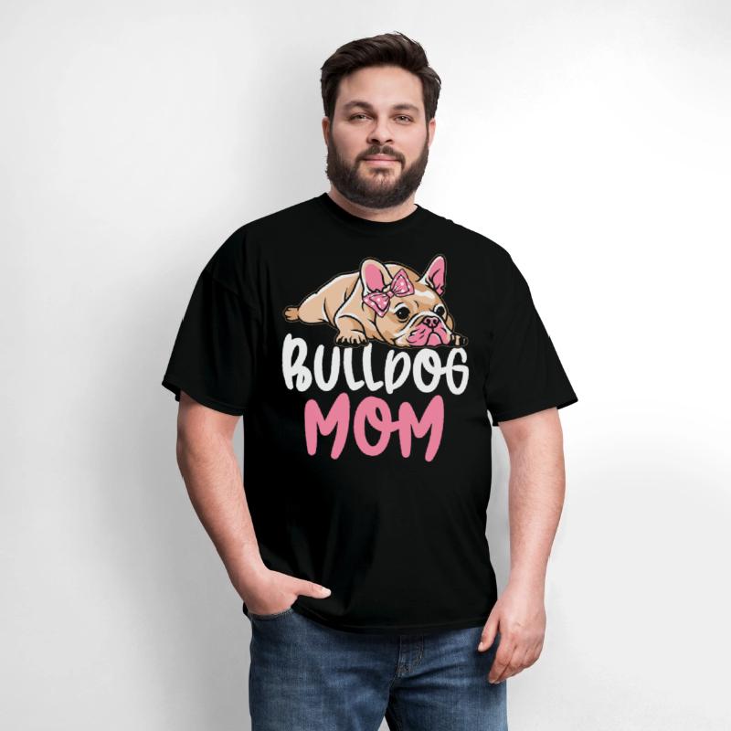 Bulldog Mom Bulldog Lover Mom