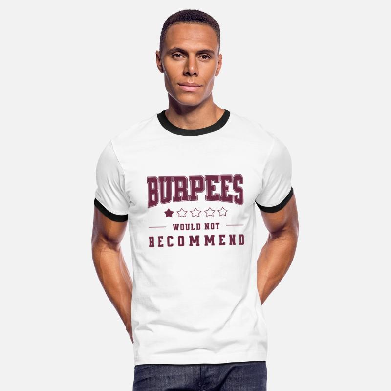 Burpees Would Not Recommend Funny Fitness Saying