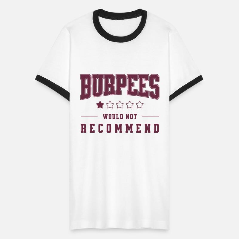 Burpees Would Not Recommend Funny Fitness Saying