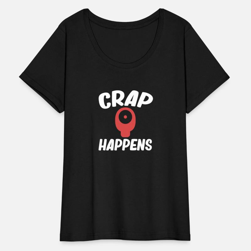 Crap Happens Funny Ostomate Colostomy Surgery