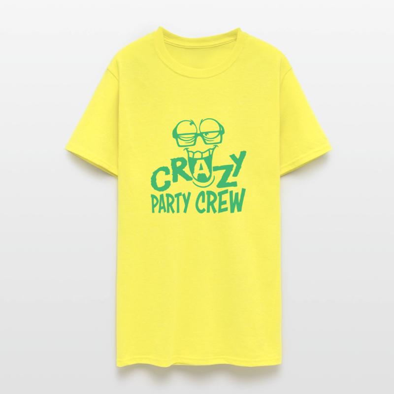 Crazy Party Crew Weird Insane Mad Fun Team Friends