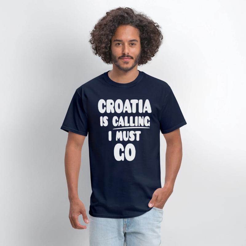 Croatia Is Calling I Must Go Souvenir