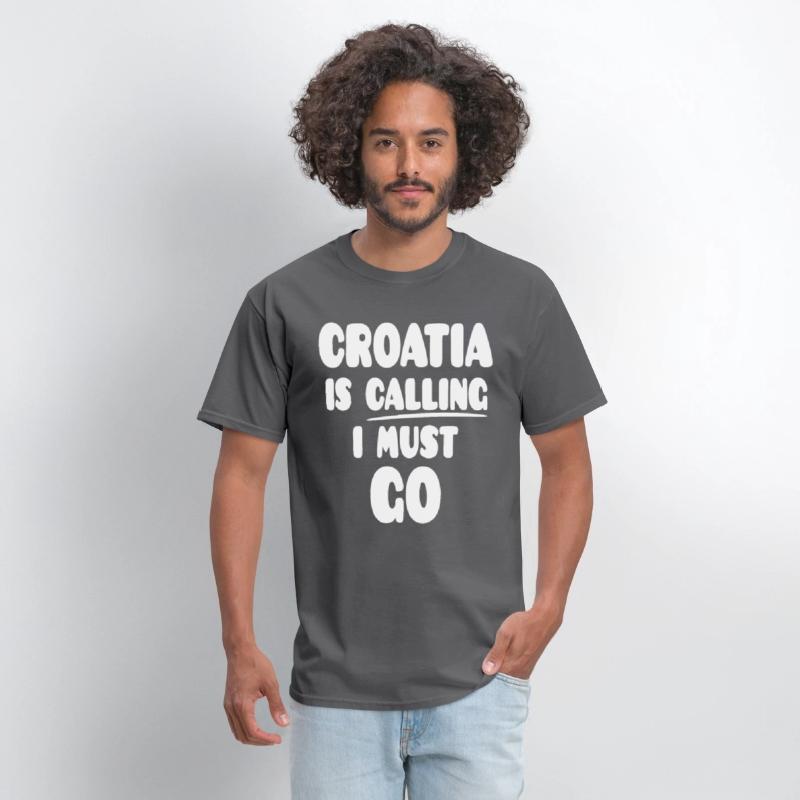 Croatia Is Calling I Must Go Souvenir