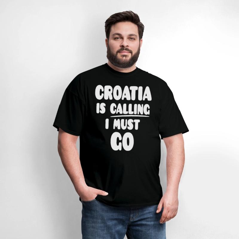 Croatia Is Calling I Must Go Souvenir