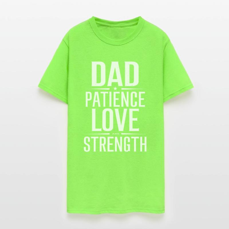 Dad Patience Love and Strength Inspiration