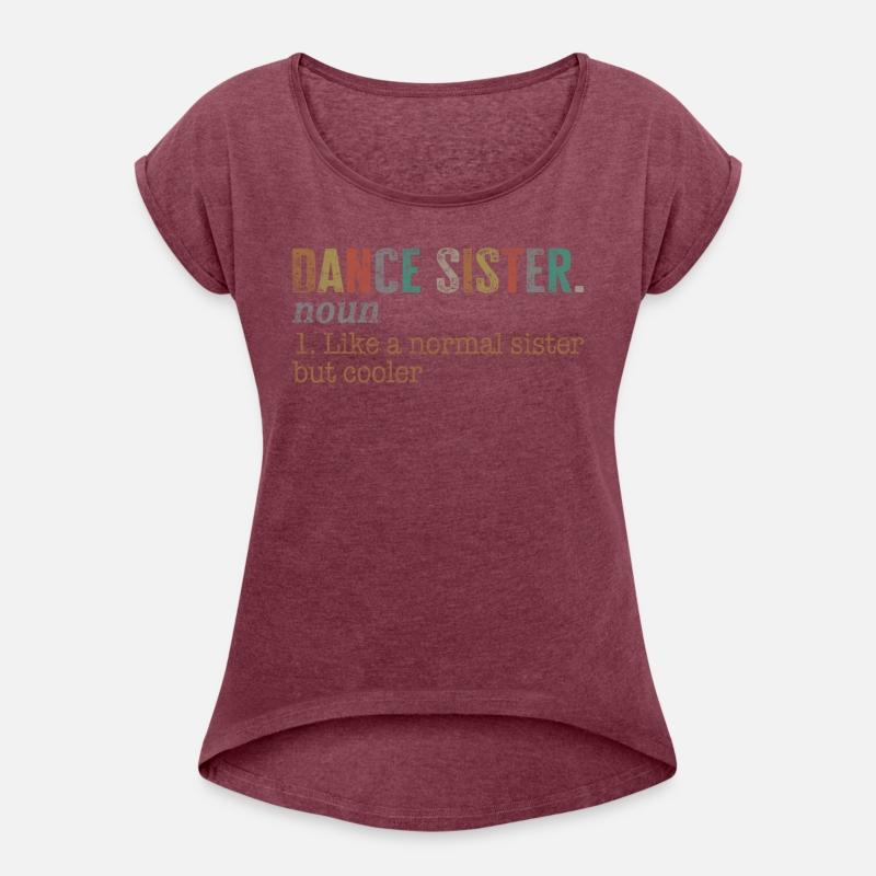 Dance Sister Noun Shirt, Dance Sister Noun 1 Like
