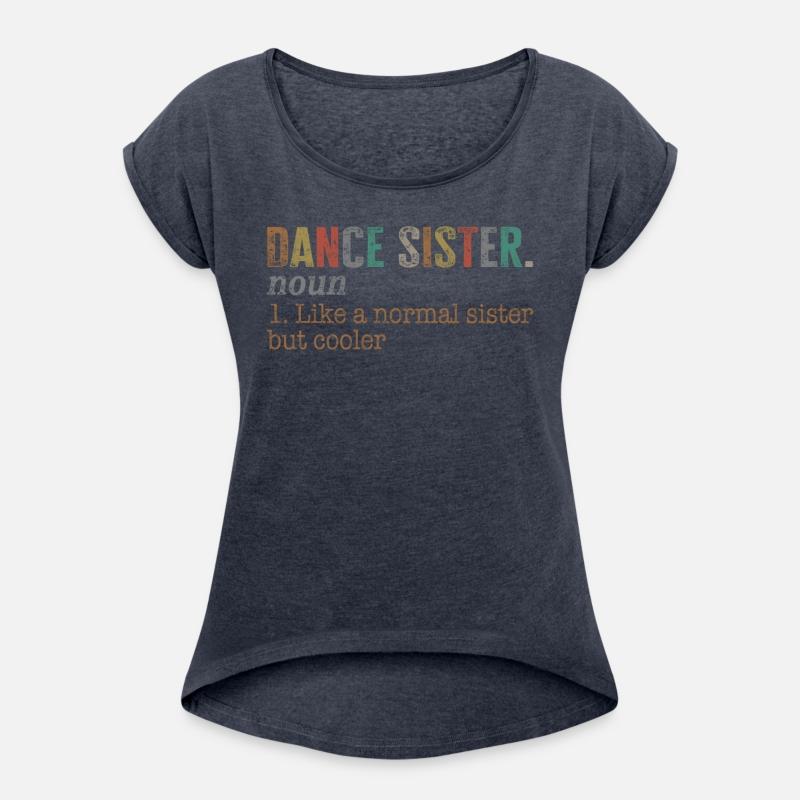 Dance Sister Noun Shirt, Dance Sister Noun 1 Like