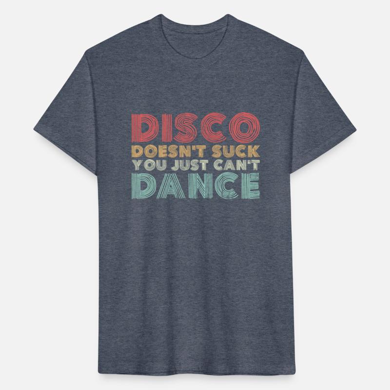 Disco Doesn t Suck You Just Can t Dance Retro