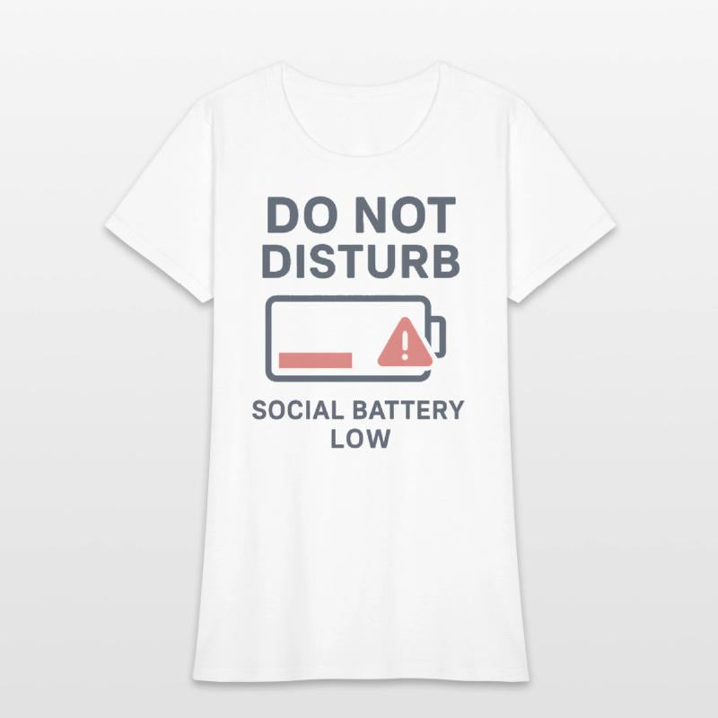 Do Not Disturb Social Battery Low