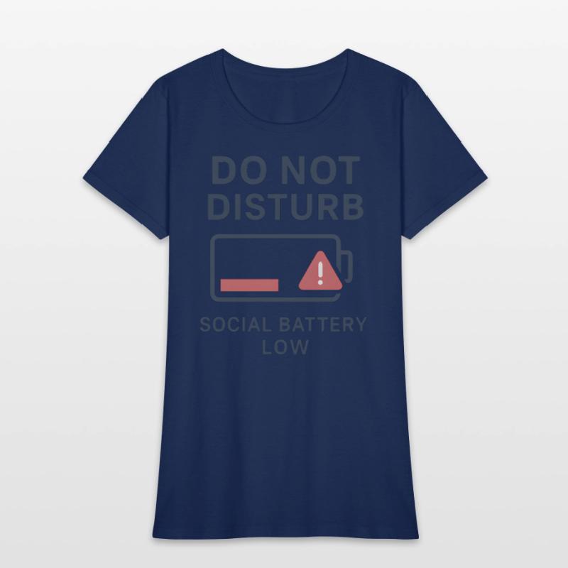 Do Not Disturb Social Battery Low