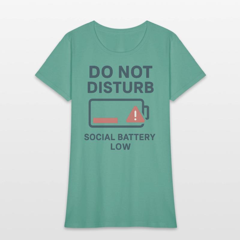 Do Not Disturb Social Battery Low