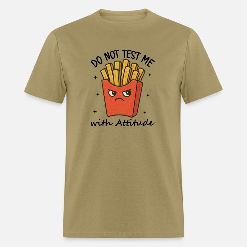 Do Not Test Me with Attitude