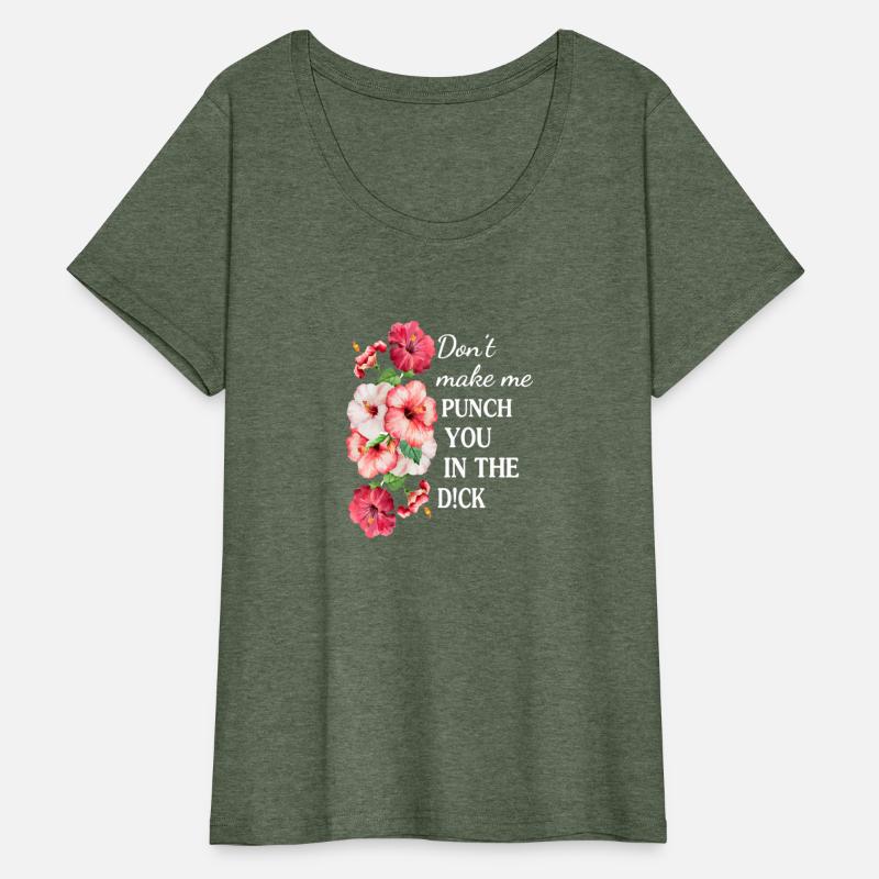 don't make me punch you in the d!ck