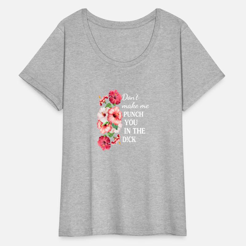 don't make me punch you in the d!ck