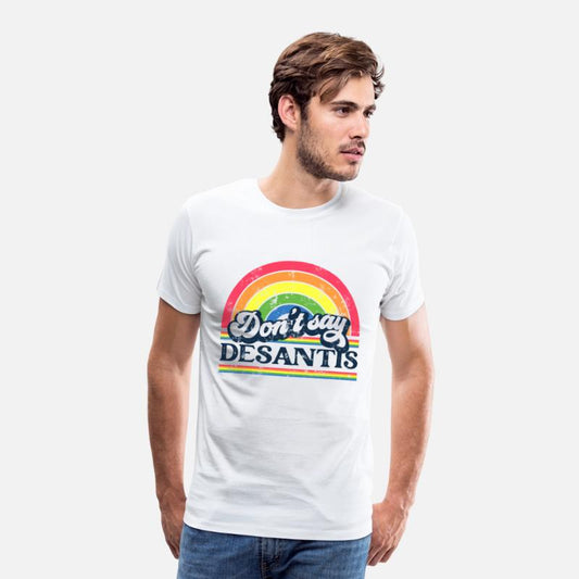 Don't Say DeSantis Anti Desantis LGBTQ Gay Pride