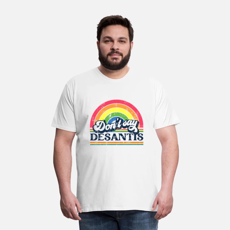 Don't Say DeSantis Anti Desantis LGBTQ Gay Pride