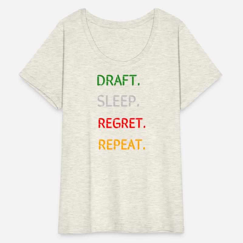 Draft. Sleep. Regret. Repeat. | Funny Fantasy Foot