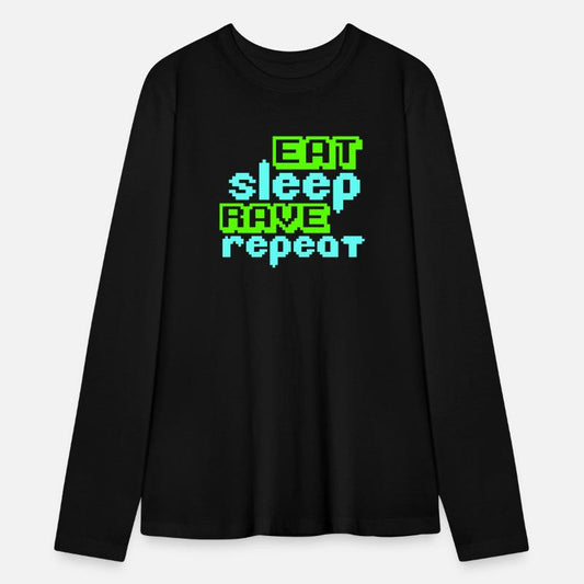 Eat Sleep Rave Repeat Daily Dance Music Party Life